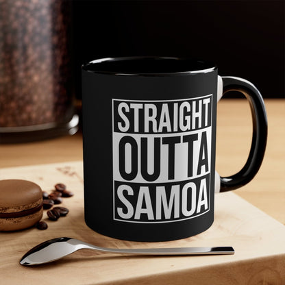 Straight Outta Samoa Mug - 11oz Limited Edition