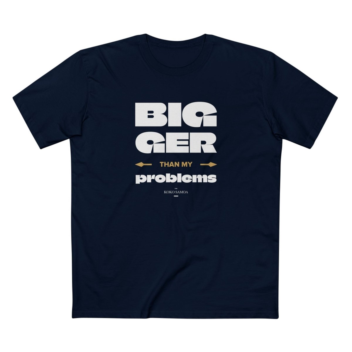 Soft unisex T-shirt from The Print Bar featuring "Bigger Than Problems" slogan, casual fit, in a comfortable fabric.