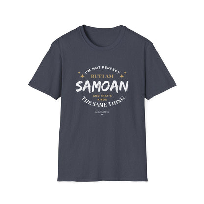 Soft Unisex Tee - Not Perfect But Samoan - Personalised - AU/NZ - The Koko Samoa