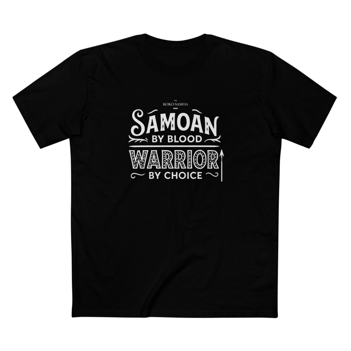 Soft Unisex Tee - Warrior by Choice - AU/NZ/USA - The Koko Samoa