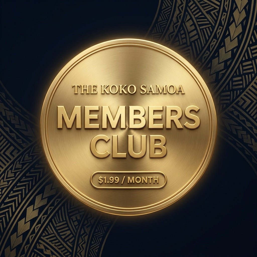 The Koko Samoa Members Club - The Koko Samoa