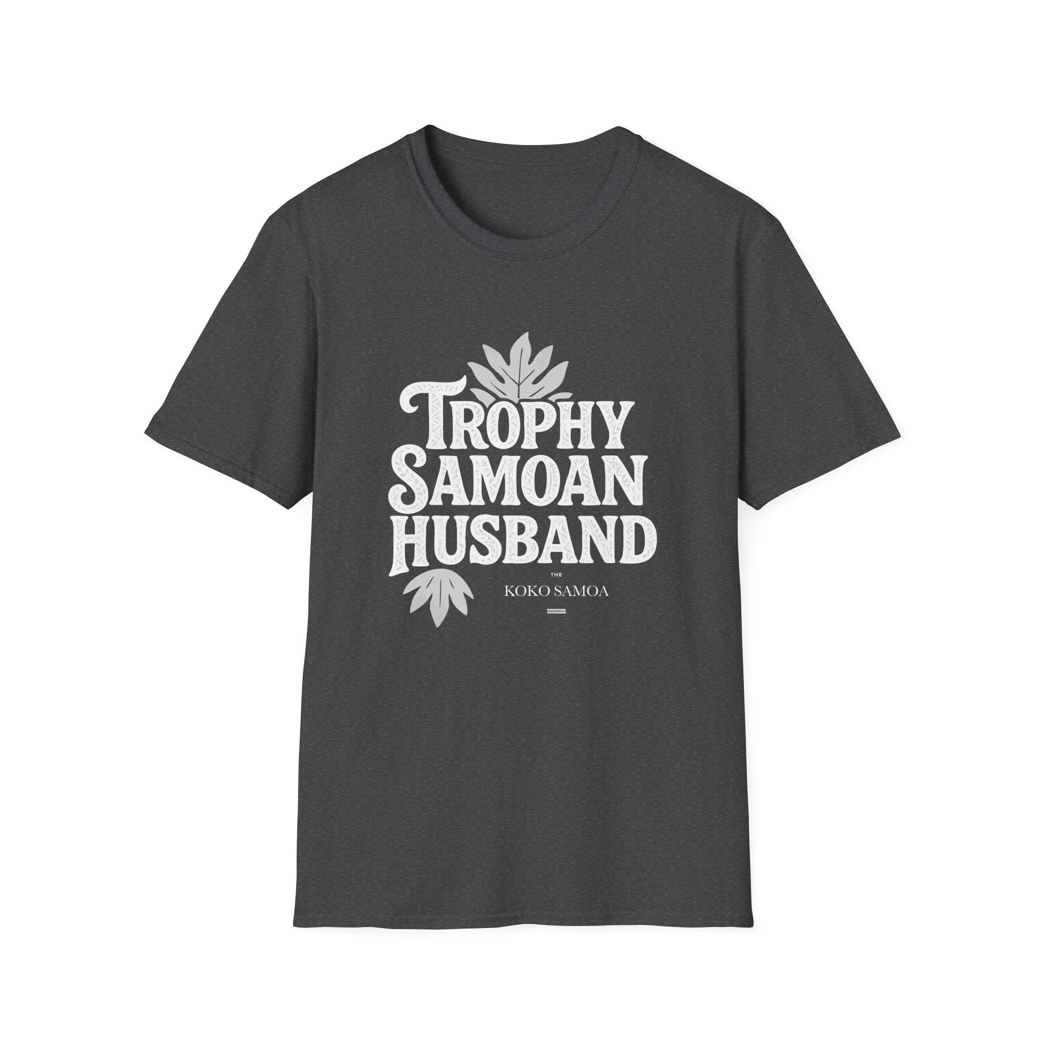 Charcoal unisex soft men's tee featuring "Trophy Samoan Husband" design, ideal for AU/NZ customers.