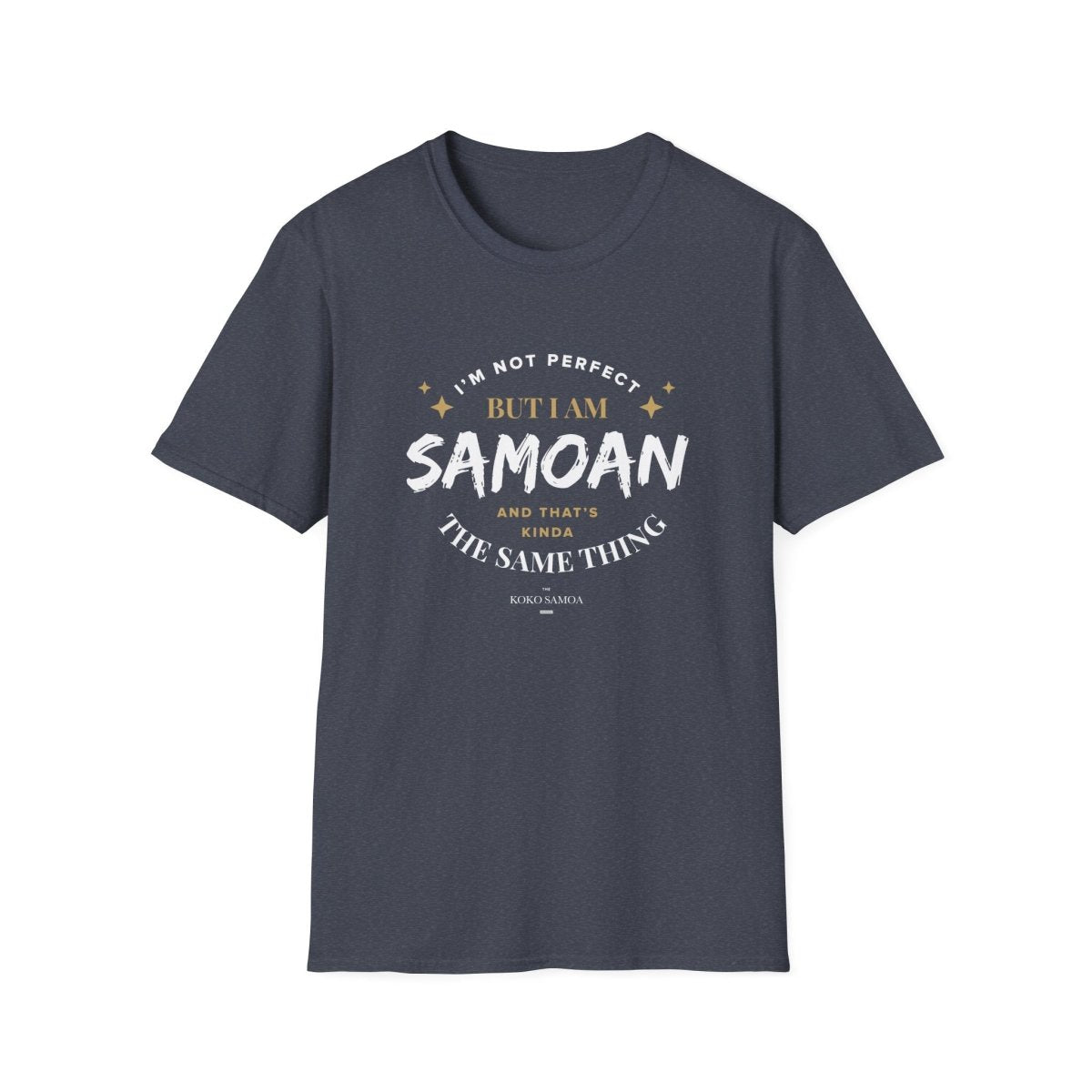 Dark chocolate soft unisex T-shirt by The Print Bar with "Not Perfect But Samoan" slogan, personalized for AU/NZ.