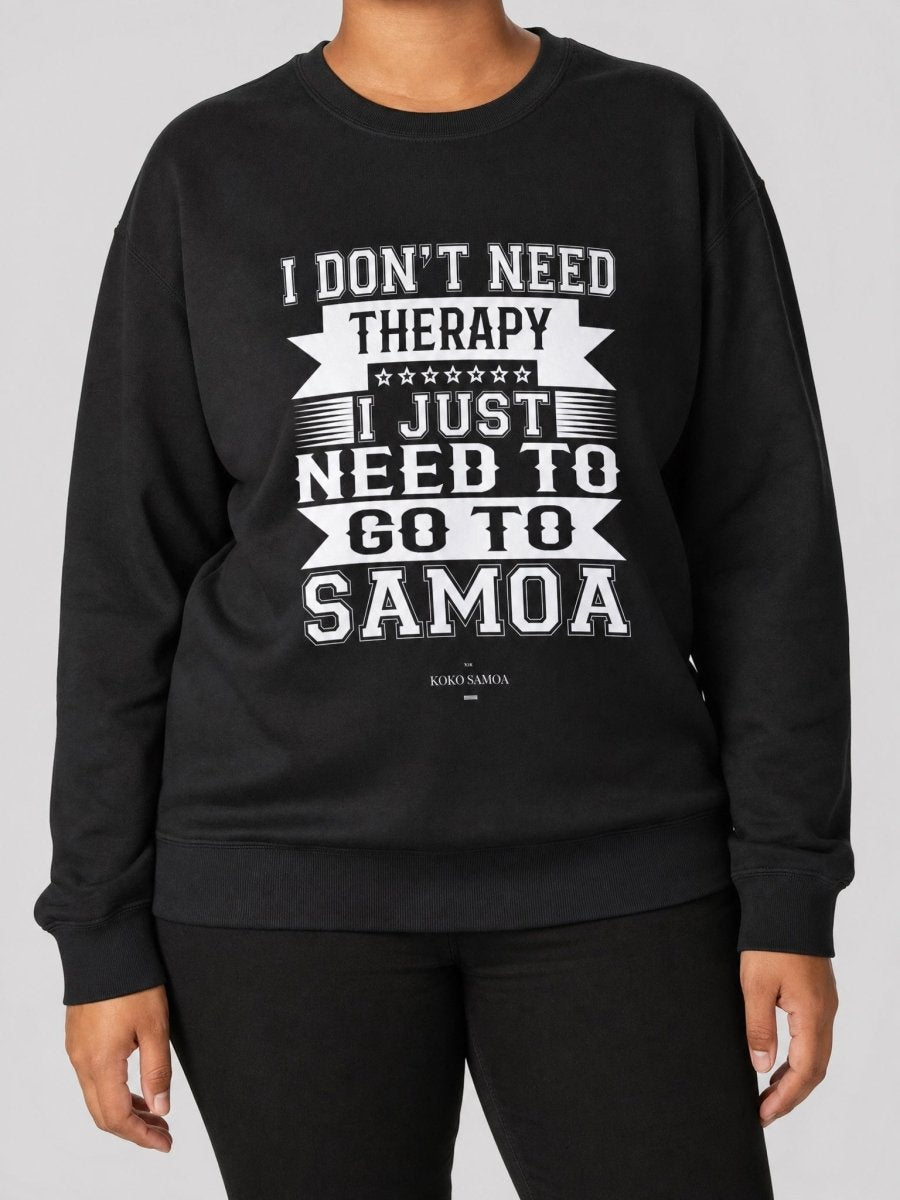 Unisex Heavy Sweatshirt - Therapy - AU/NZ/USA - The Koko Samoa