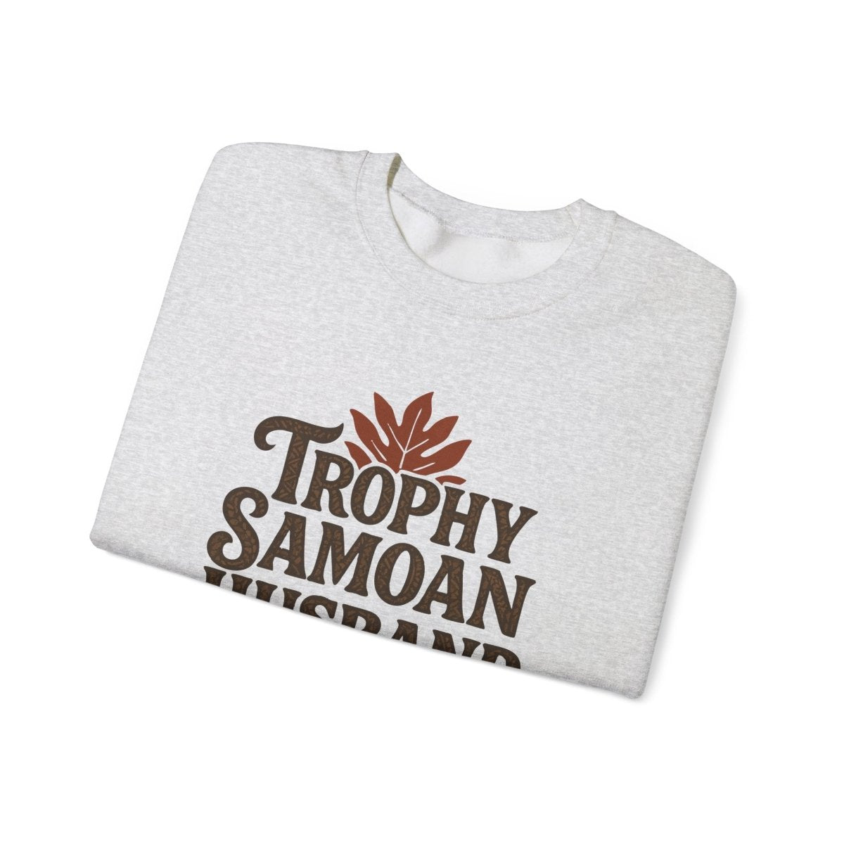 Unisex heavy sweatshirt featuring Trophy Samoan Husband design by The Print Bar, casual wear for men and women.