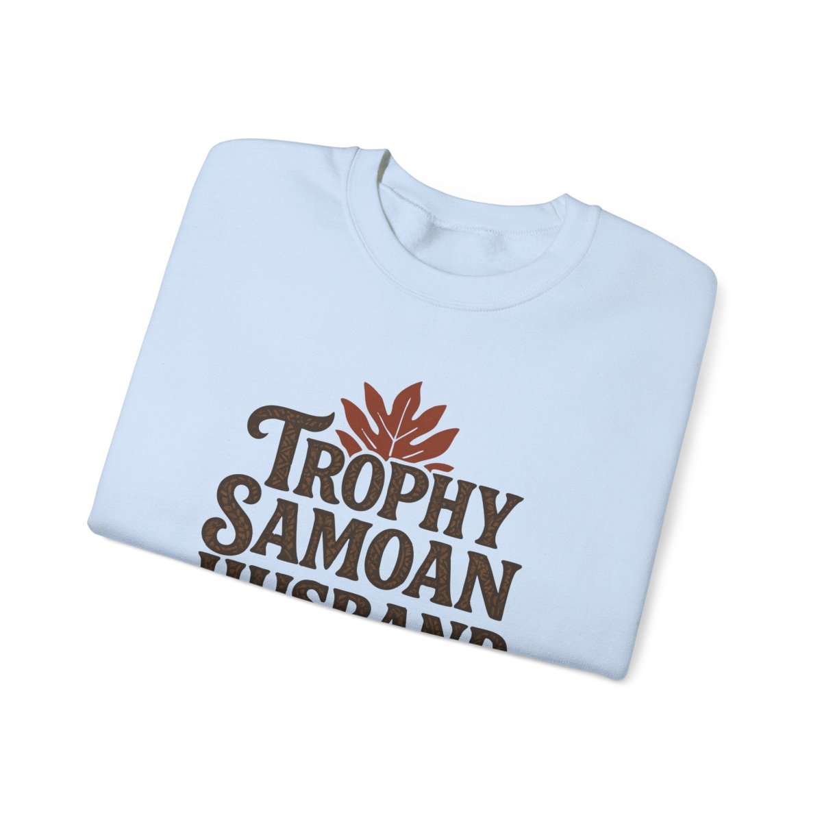 Unisex heavy sweatshirt featuring a Trophy Samoan Husband design by The Print Bar, personalized with Samoa-themed artwork.